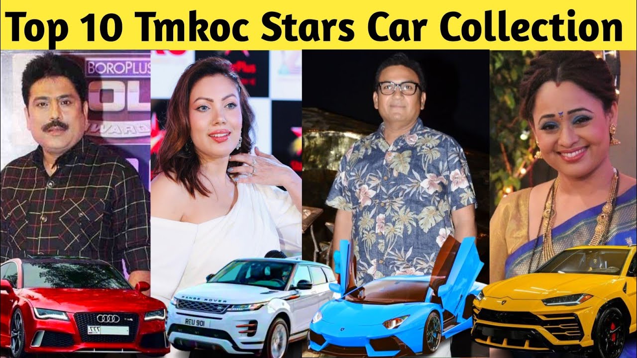 Taarak Mehta Ka Ooltah Chashma Stars Car Collection | Jethalal, Daya Bhabhi, Babita ji, Tapu