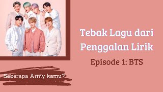 Tebak Lagu BTS | Guess BTS Songs