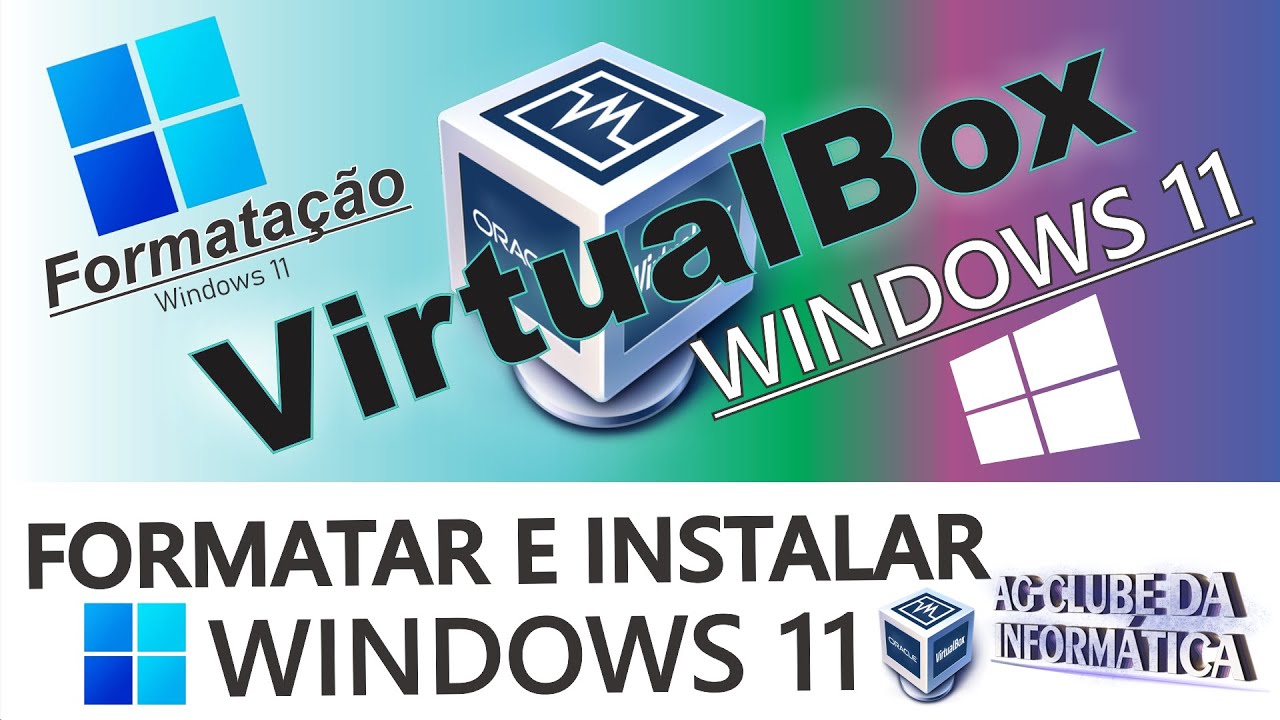 Como Formatar e Instalar o Windows 11 no Virtualbox - YouTube