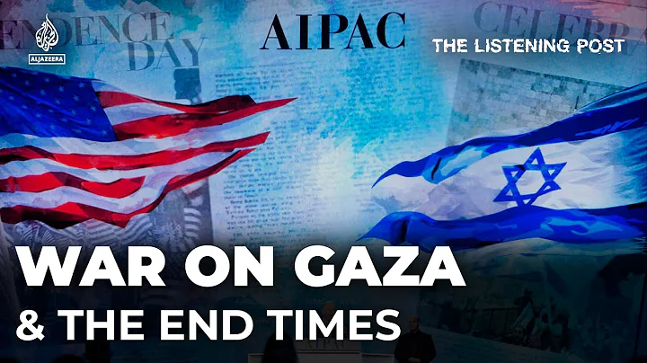 Inside America’s Christian Zionist movement and its support for Israel | The Listening Post