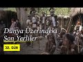 Dünya Üzerindeki Son Yerliler