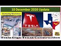 Tesla Gigafactory Texas 10 December 2020 Cyber Truck & Model Y Factory Construction Update (08:00AM)
