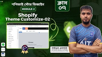 Shopify Bangla Tutorial Live Batch-5 (Part 07) Theme Customize-02 | Ahmedy IT Academy | IMRAN AHMED