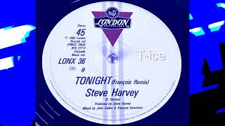 Steve Harvey - Tonight (Francois Kevorkian Remix) (London LONX 36)