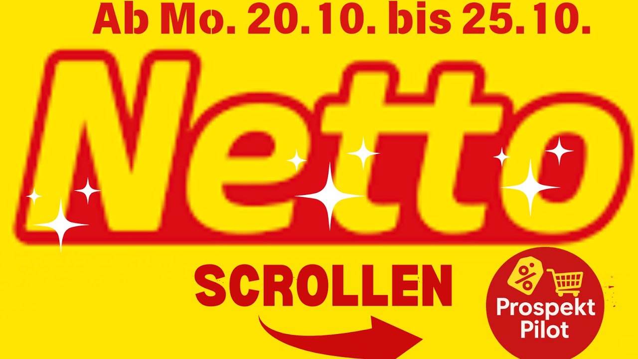 Netto - Ab Mo. 20.10 bis 25.10 - Wöchentliche Supermarkt Angebot | Weekly Grocery Deals Germany