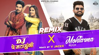 DJ Pe Matkungi x Mohtarma (Remix) | Vjackk | Khasa Aala Chahar | Renuka Panwar |Haryanvi Songs  2022