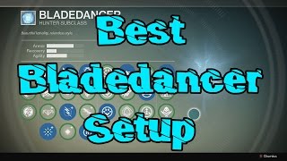 Destiny - Best Bladedancer Class Setup (Hunter) PvP/PvE