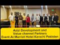 "Exciting || Azizi Development || and Value || Channel Partners || Event || Lights up Karachi!"