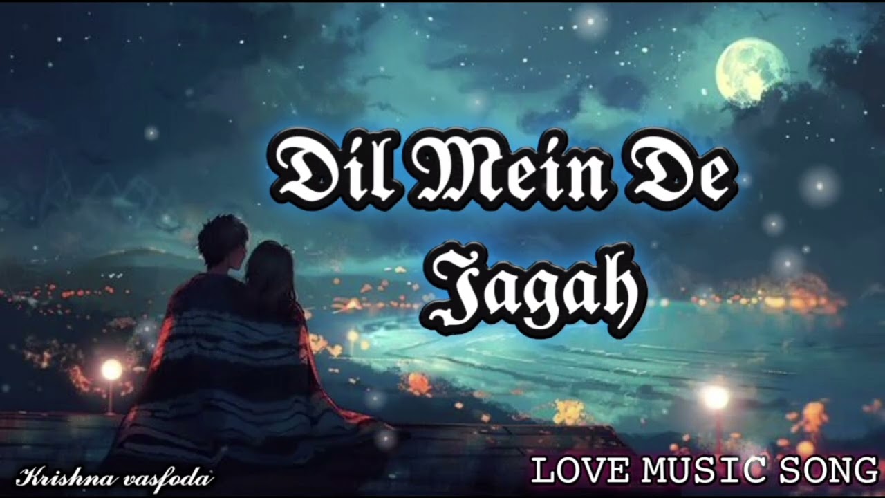 DIL MEI DE JAGAH