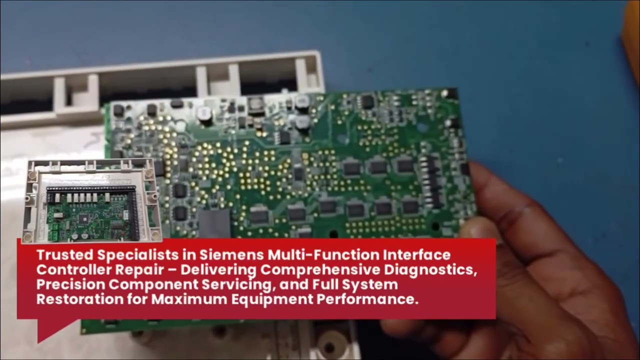 Siemens Multi-Function Interface Controller Repair | Component Level Service & Diagnostics