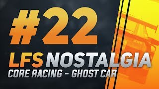 #22 | LFS Nostalgia - CoRe Racing Ghost Car