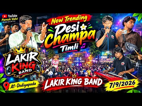New Trending Desi champa timli Lakir king band At-Dediyapada 7/9/2026