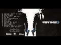 PAYDAY 2 Official Soundtrack 29 Razormind REMIX MATERIAL 