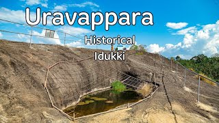 ഉറവപ്പാറ | Uravappara | Thodupuzha | Viewpoint | Historical Destination