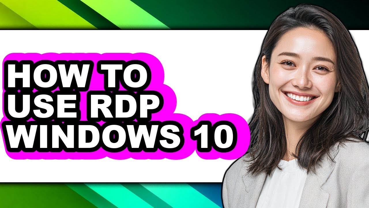 How to Use Rdp Windows 10 (full Guide) - YouTube
