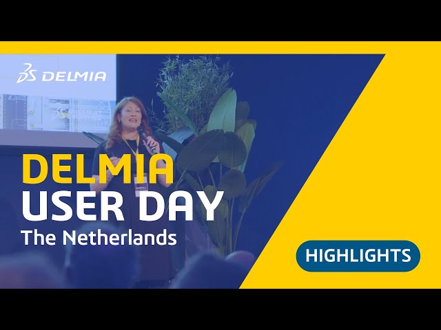 DELMIA Quintiq and DELMIA Ortems User Day in the Netherlands