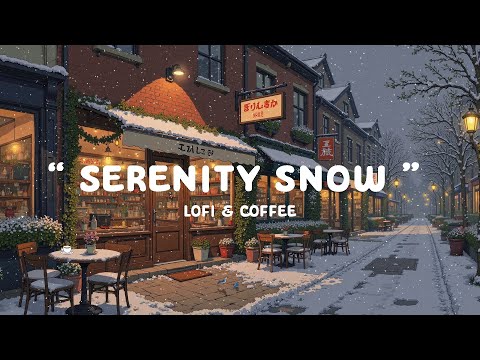 Serenity Snow Winter Lofi Café Ambience Cozy Coffee Shop For Deep Focus Relax Stress Relief