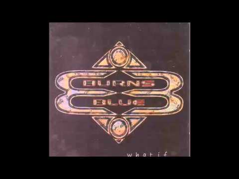 Burns Blue — burns blue "hung out to dry" what if...-2003