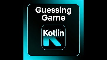 KOTLIN {GUESSING GAME} FOR BRGINNERS