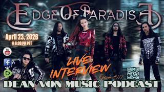 S11|E117 EDGE OF PARADISE OFFICIAL MUSIC INTERVIEW WITH LEAD SINGER &amp; SONGWRITER 'MARGARITA MONET'