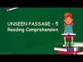 Unseen passage 5, Reading Comprehension - Primary Years Grade 3 and 4