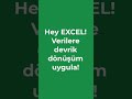 Hey EXCEL! Verilere devrik dönüşüm uygula! #shorts