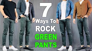 7 Ways To ROCK Green pants | Outfit Ideas For Men