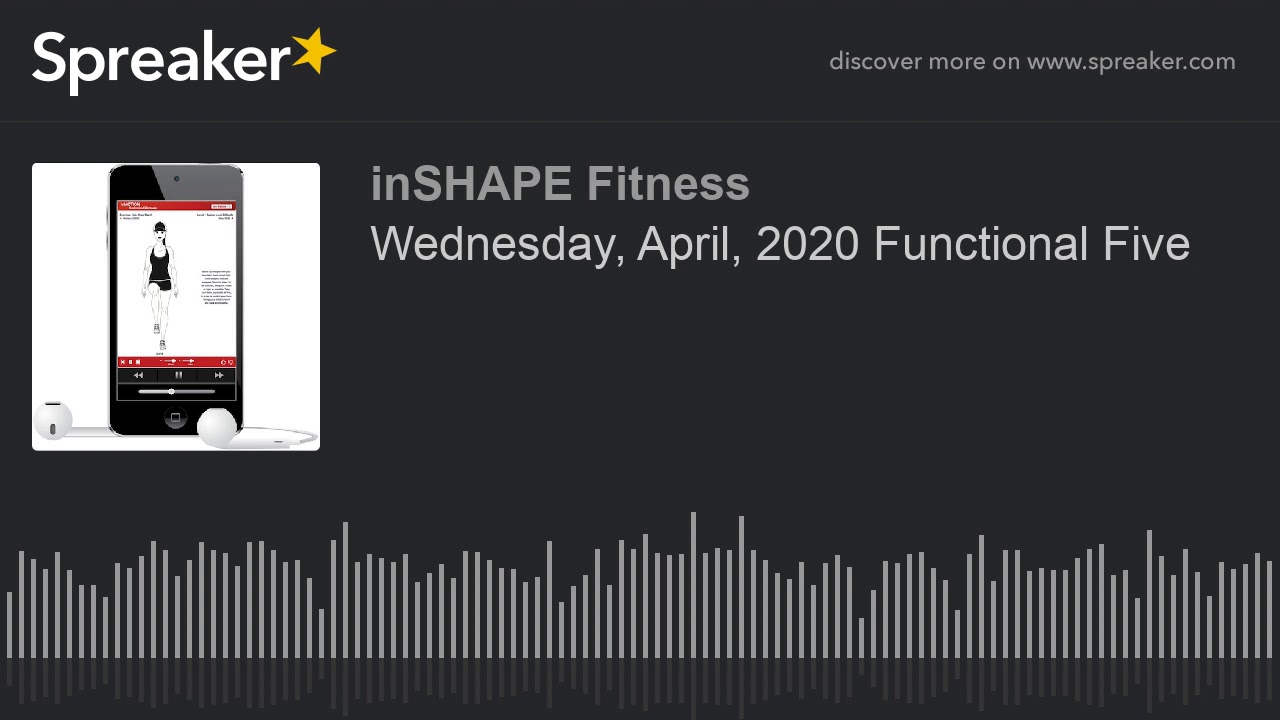 Wednesday, April, 2020 Functional Five