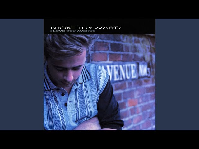 Nick Heyward - Change Of Heart