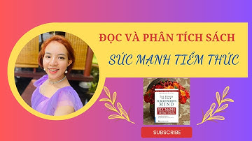 CHƯƠNG 9: VẬN DỤNG SỨC MẠNH TIỀM THỨC ĐỂ LÀM GIÀU.