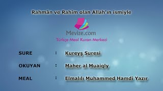 Kureyş Suresi Maher Al Mueaqly