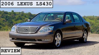 2006 Lexus LS430 Review : The Most Perfect Car?