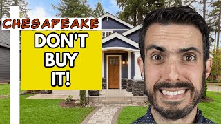 Avoid Buying a Home in These Chesapeake Neighborhoods