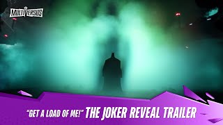 MultiVersus – Official The Joker “Get a Load of Me” Reveal Trailer