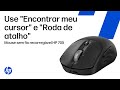 Use os recursos "Localizar meu cursor" e "Roda de atalhos" para o mouse sem fio recarregável HP 705