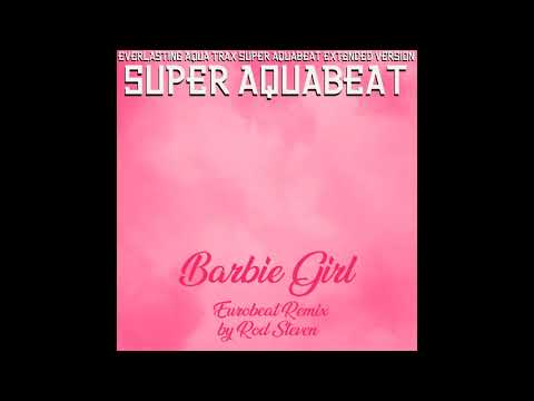 Aqua - Barbie Girl (Eurobeat Remix) [EUROBEAT]