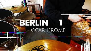 BERLIN ONE 1: Oscar Jerome - Drum cover