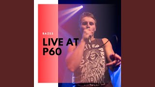 Go Back in Time (Live at P60)