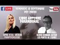 Libre antenne paranormal avec sophie vitali mdium parapsychologue et olivier bernard auteur