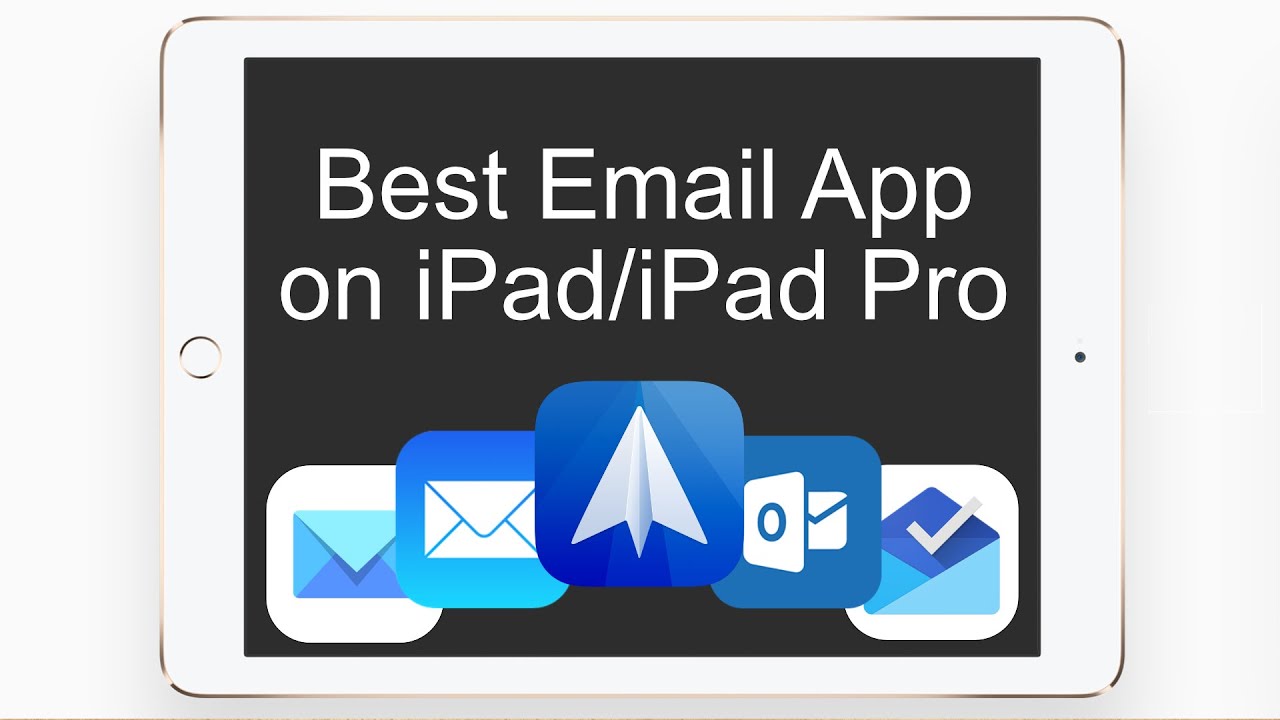 Best Email Apps For Ipad Ipad Pro Youtube