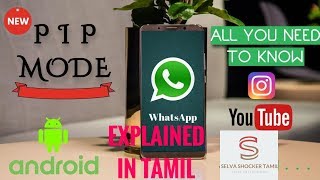 Latest WhatsApp Feature | Picture in picture Mode(PIP) | Explained In Tamil | Selva shocker Tamil screenshot 3