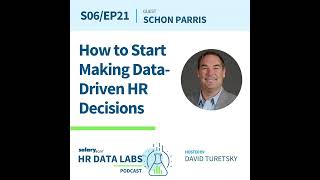 Schon Parris - How to Start Making Data-Driven HR Decisions