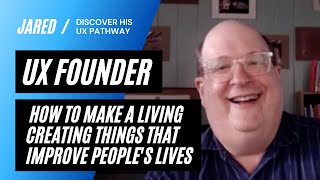 UX Pathways - Episode 6 : Jared Spool