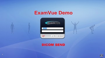 DICOM Send on ExamVue DR