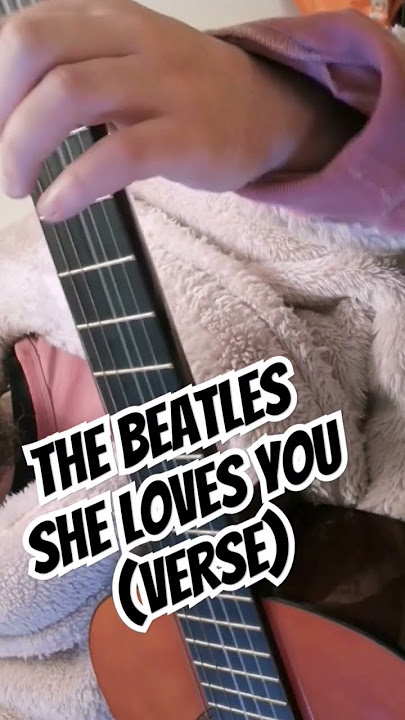 The Beatles - She Loves You (Verse) #acoustic #guitar #instrumental #cover #music #shorts #short