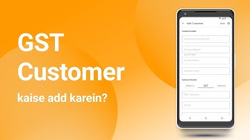 How to Add a New GST Customer | Billing, Inventory & Payments | Stock Management |