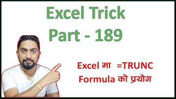 Excel Trick 189 l Excel मा =TRUNC Formula को प्रयोग l Technical Dari 2023