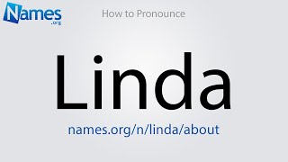 How to Pronounce Linda
