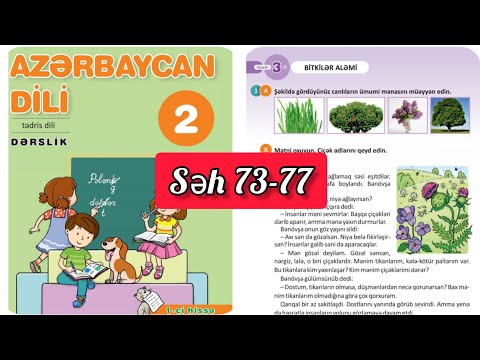 2-ci sinif Azərbaycan dili dərslik səh 73,74,75,76,77 (1ci hissə) Bitkilər aləmi. Qanqal. Qantəpər
