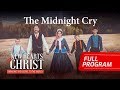 "The Midnight Cry"  Complete Outdoor Music DVD - New Hearts 4 Christ